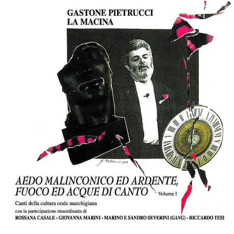 AEDO MALINCONICO ED ARDENTE , FUOCO ED ACQUE DI CANTO – Vol. I , 2002